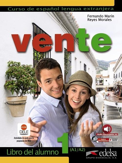Vente 1. Libro del alumno (A1/A2) "(Audio descargable)"