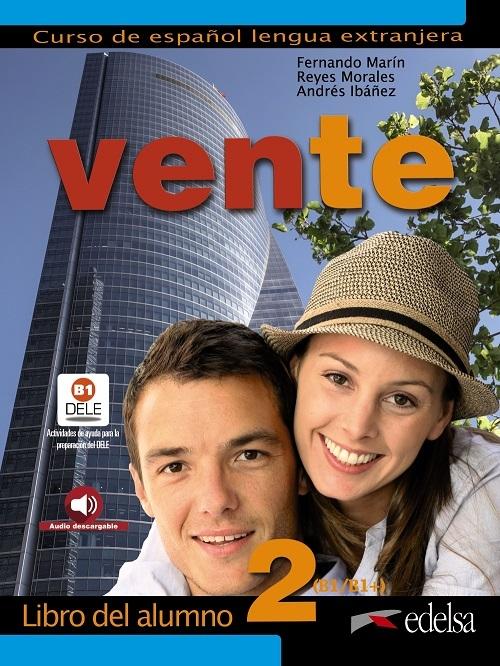 Vente 2. Libro del alumno (B1+)