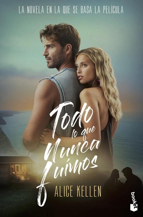 Todo lo que nunca fuimos "(Edición película)"