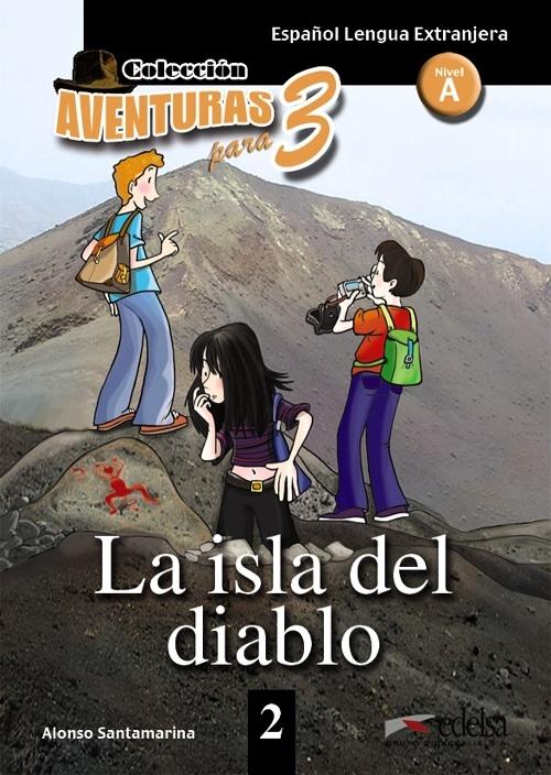 La isla del diablo "(Aventuras para 3 - 2) (Nivel A)"