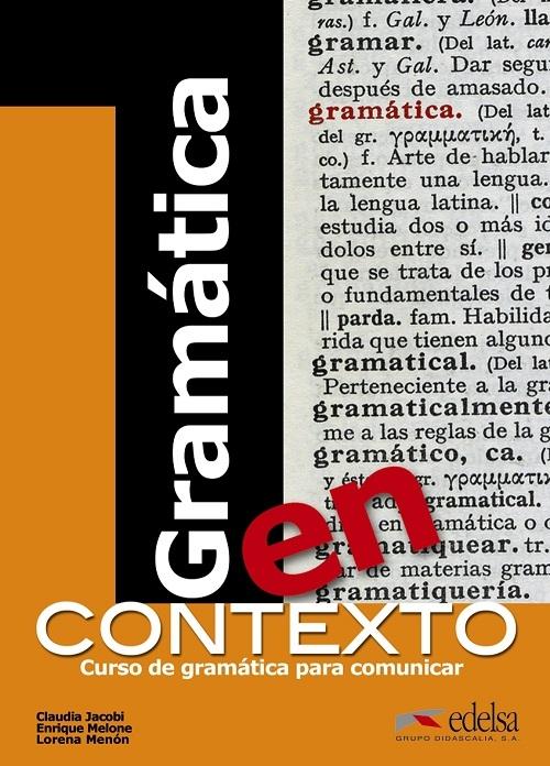 Gramática en contexto "Curso de gramática para comunicar"