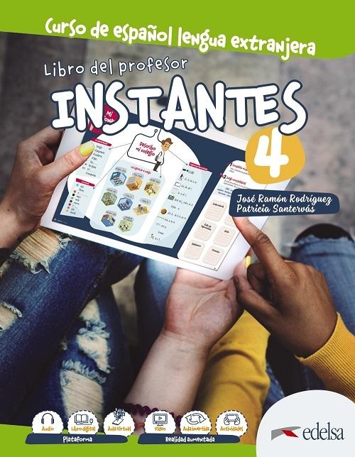 Instantes 4. Libro del profesor "Curso de español lengua extranjera"