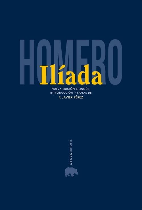 Ilíada "(Edición bilingüe)"