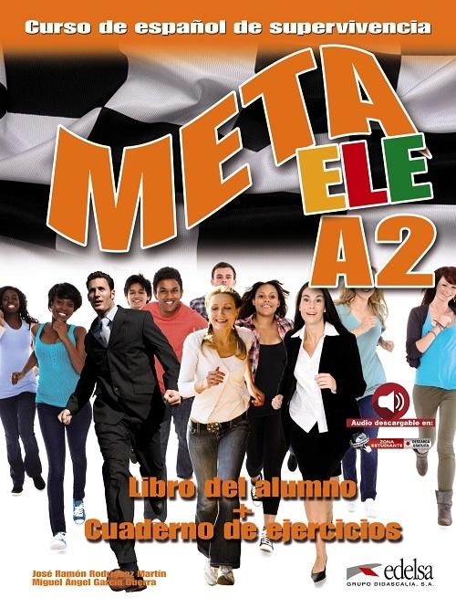 Meta ELE A2. Libro del alumno + Cuaderno de ejercicios