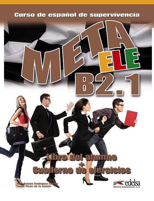 Meta ELE B2.1. Libro del alumno + Cuaderno de ejercicios
