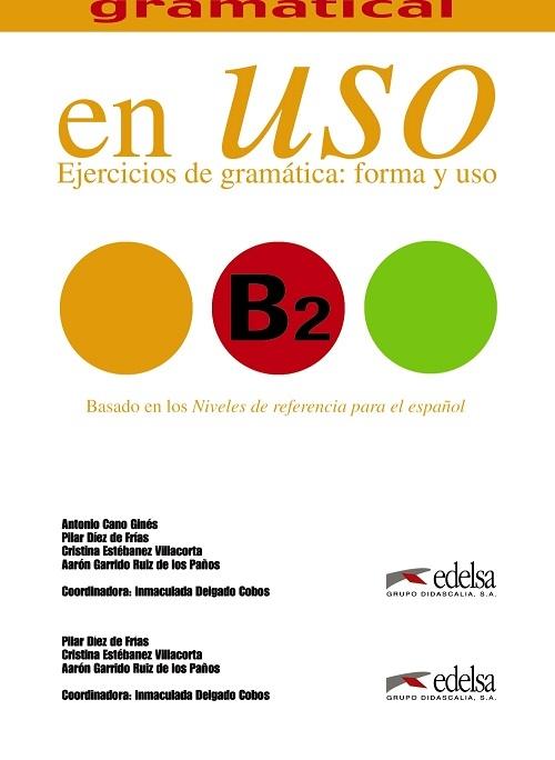 Competencia gramatical en uso B2. Libro del alumno