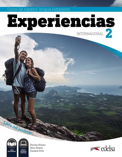 Experiencias Internacional 2 (A2). Libro del profesor "Curso de español lengua extranjera"