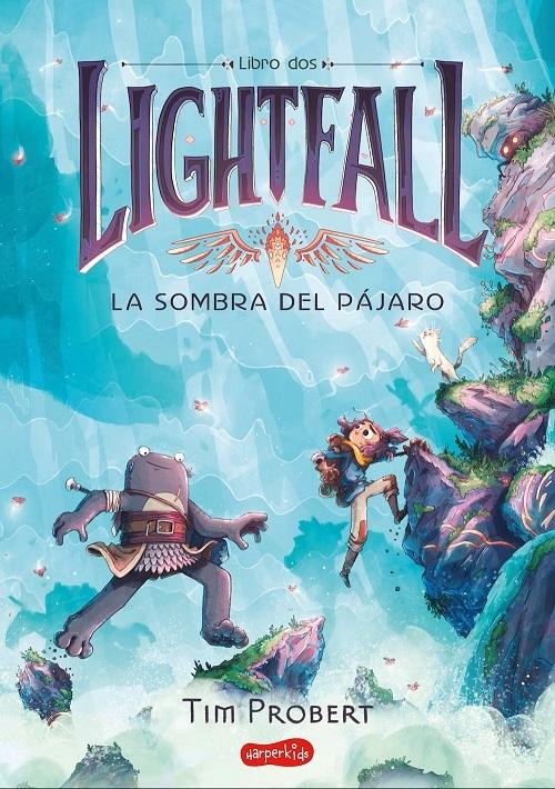 La sombra del pájaro "Lighfall - Libro 2"