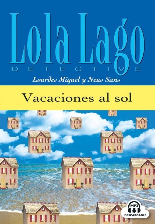 Vacaciones al sol "(Lola Lago, detective) (A1) (mp3)"