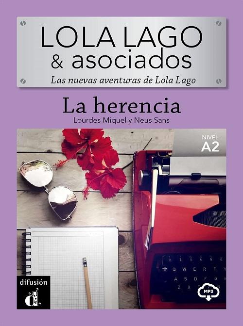 La herencia "(Lola Lago & asociados) (A2) (mp3)"