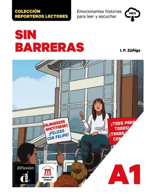 Sin barreras "(Reporteros lectores) (A1) (mp3)"