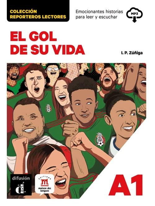 El gol de su vida "(Reporteros lectores) (A1) (mp3)"