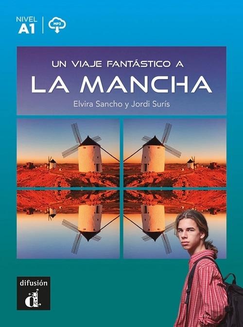 Un viaje fantástico a la Mancha "(A1) (mp3)"