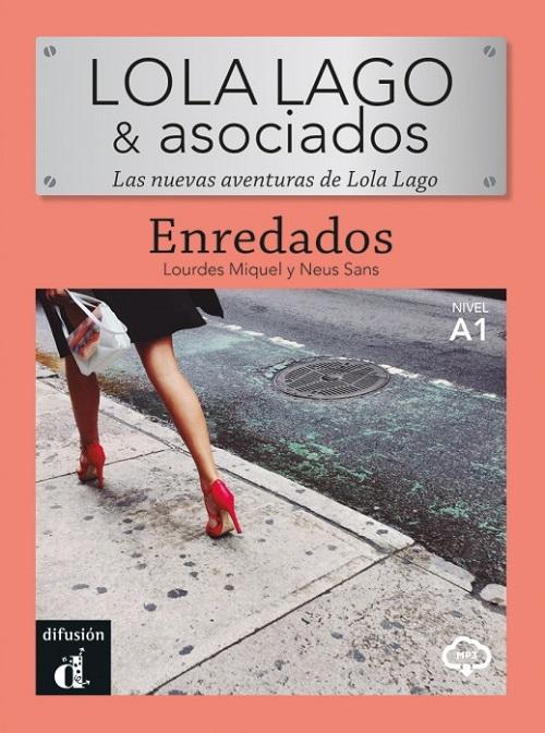 Enredados "(Lola Lago & asociados) (A1) (mp3)"