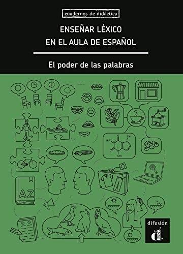 Enseñar léxico en el aula de español "El poder de las palabras"