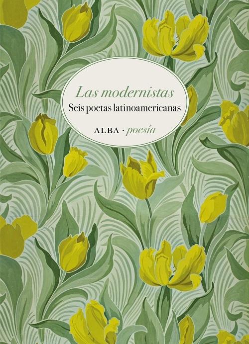 Las modernistas "Seis poetas latinoamericanas"