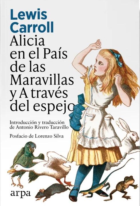 Alicia en el País de las Maravillas y A través del espejo