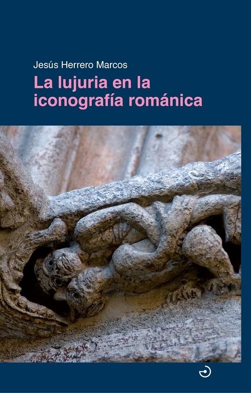 La lujuria en la iconografía románica
