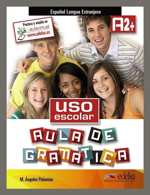 Uso escolar A2+. Aula de gramática