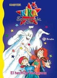 El hechizo fantasma "(Kika Superbruja y Dani)"
