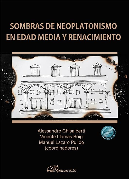 Sombras de neoplatonismo en Edad Media y Renacimiento