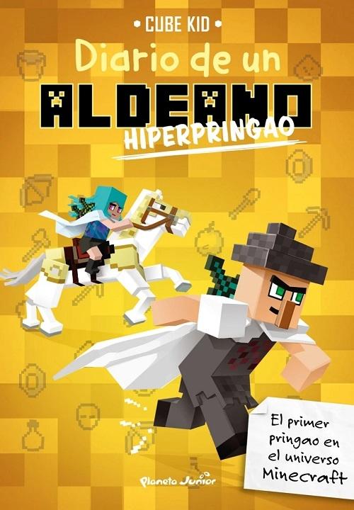 Diario de un aldeano - 5: Hiperpringao "(Minecraft)"