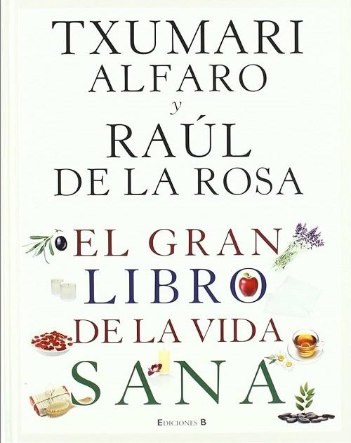 El gran libro de la vida sana