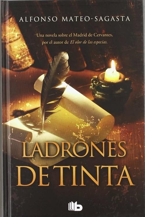 Ladrones de tinta "(Trilogía de Isidoro Montemayor - 1)"