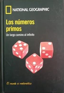 Los números primos "Un largo camino al infinito"