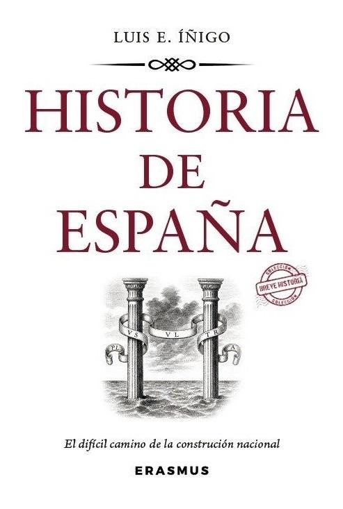 Historia de España "El difícil camino de la construcción nacional"