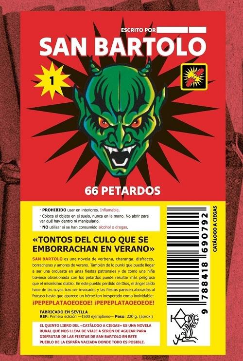 San Bartolo "66 petardos"
