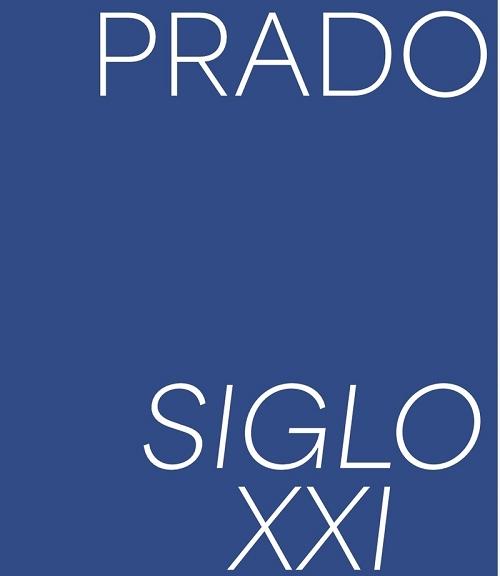 Prado Siglo XXI