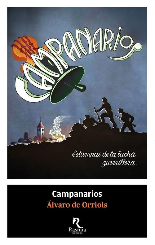 Campanarios "Estampas de la lucha guerrillera"