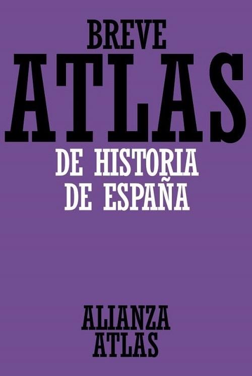 Breve Atlas de Historia de España
