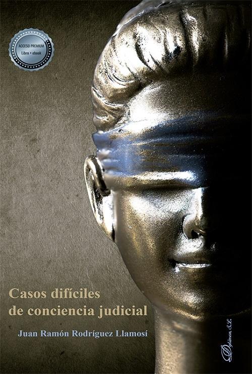 Casos difíciles de conciencia judicial
