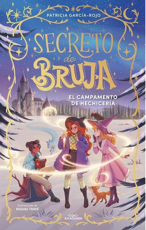 El campamento de hechicería "(Secreto de bruja - 2)"