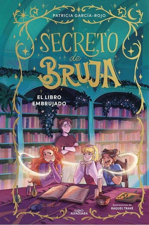 El libro embrujado "(Secreto de bruja - 3)"