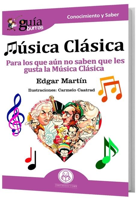 Música Clásica "Para los que aún no saben que les gusta la Música Clásica"