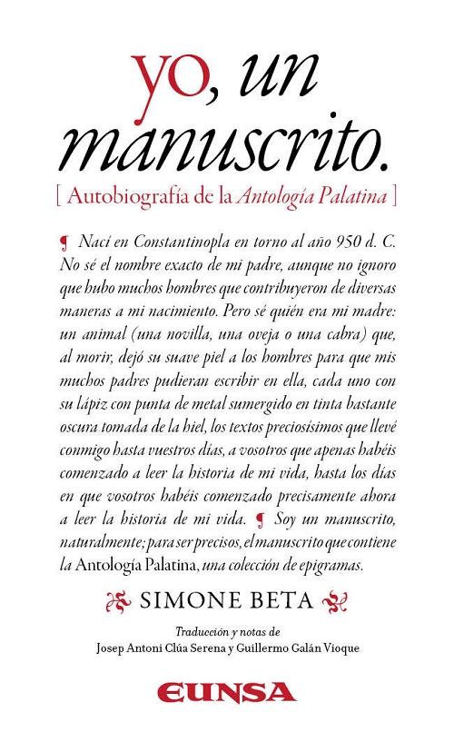 Yo, un manuscrito "Autobiografía de la Antología Palatina"