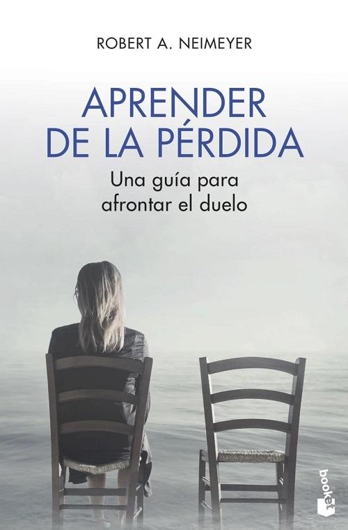 Aprender de la pérdida "Una guía para afrontar el duelo"