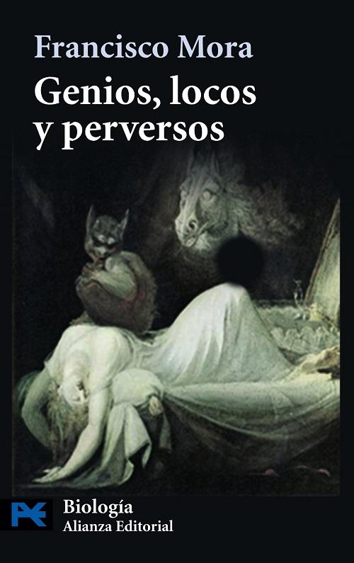 Genios, locos y perversos "Cerebro, enfermedad mental y diversidad humana"