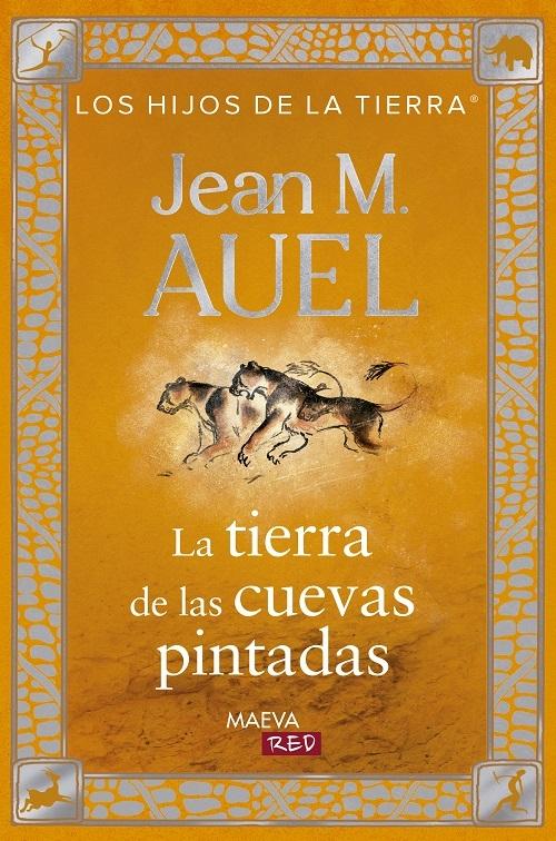 La tierra de las cuevas pintadas "(Los hijos de la tierra - 6)"
