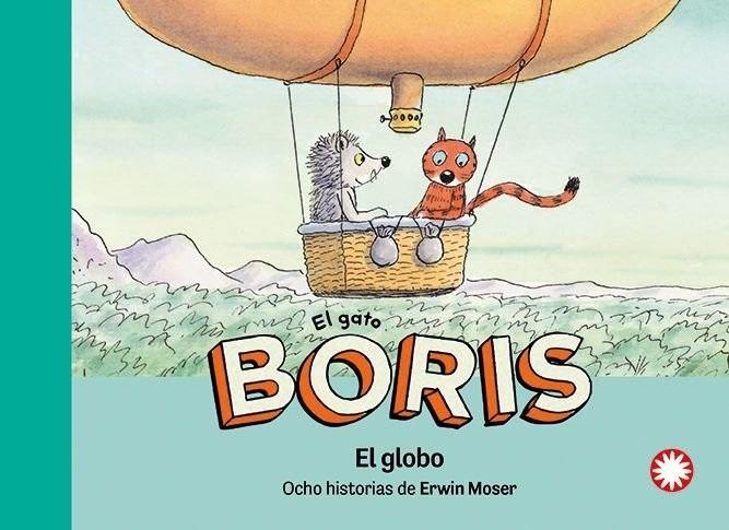 El globo "Ocho historias (El gato Boris - 7)"