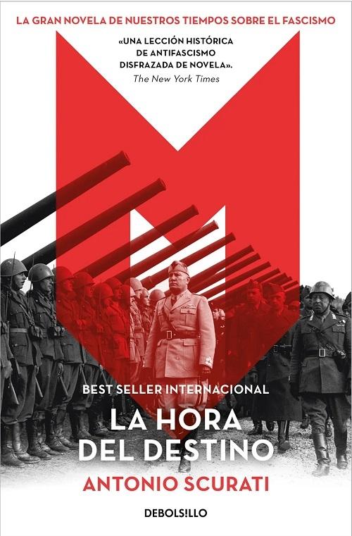 M. La hora del destino "(M - 4) (Biblioteca Antonio Scurati)"