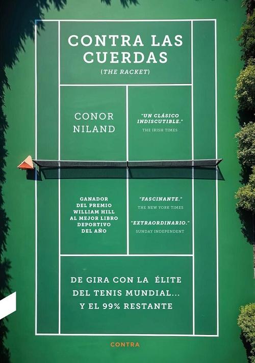 Contra las cuerdas "De gira con la élite del tenis mundial... y el 99% restante"
