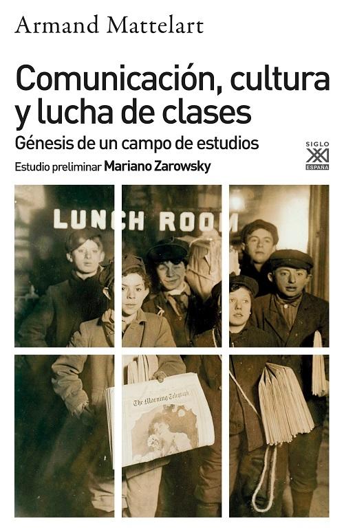 Comunicación, cultura y lucha de clases "Génesis de un campo de estudios"
