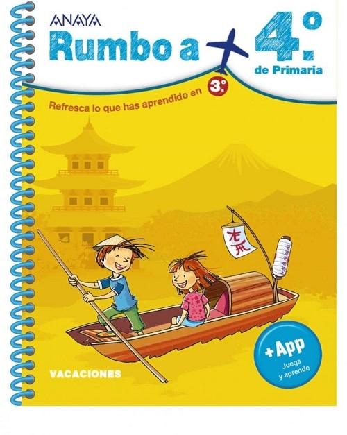 Rumbo a... 4º de Primaria "Refresca lo que has aprendido en 3º"