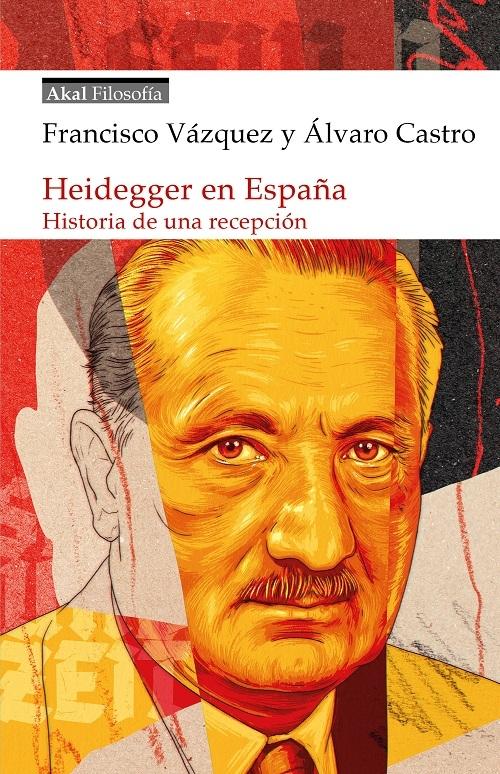 Heidegger en España "Historia de una recepción"
