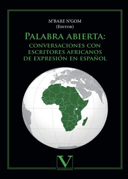 Palabra abierta "Conversaciones con escritores africanos de expresión en español"