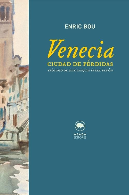 Venecia "Ciudad de pérdidas"
